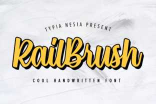 Rail Brush: A Bold Handwritten Font